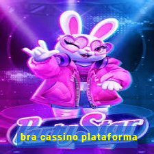 bra cassino plataforma